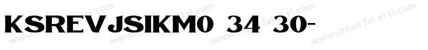 KSREVJSIKM0 34 30字体转换